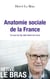 Anatomie sociale de la France - Ce que les big data disent de nous