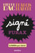 Signé Furax - La lumière qui éteint - Signé Furax 2
