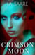 Crimson Moon - Crimson Series, #1