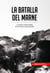 La batalla del Marne - La primera victoria aliada de la Primera Guerra Mundial