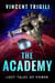 The Academy - Lost Tales of Power, #2