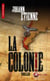 La Colonie - Un thriller historique