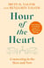 Hour of the Heart - Connecting in the Here and Now