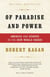 Of Paradise and Power - America and Europe in the New World Order