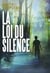 La Loi du silence