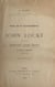 Notes sur la correspondance de John Locke - Suivies de Trente-deux lettres inédites de Locke à Thoynard (1678-1684)