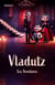 Vladutz - Les Aventures