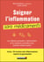 Soigner l'inflammation sans médicaments