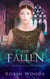 The Fallen: Part Two: The Watcher Series: Book Five - The Watcher Series, #5