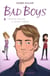 Bad Boys 02 : L'irrésistible séduction du collègue charmeur