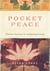 Pocket Peace - Effective Practices for Enlightened Living