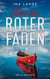 Wie ein Roter Faden - Teil 2: Schweiz