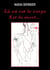 LÀ OÙ EST LE CORPS EST LA MORT