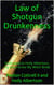 Law of Shotgun Drunkenness - Halloween Celebrated Dark Side of the Moon, #3