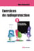 Exercices de radioprotection - Tome 3 - Niveau supérieur en radioprotection