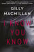 I Know You Know - A shocking, twisty mystery from the author of THE NANNY