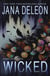 Wicked - Shaye Archer Series, #4