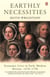 Earthly Necessities - Economic Lives in Early Modern Britain, 1470-1750