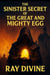 The Sinister Secret of The Great and Mighty Egg