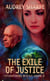 The Exile of Justice - Starhawke Rising, #6