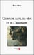 L'écriture au fil du rêve et de l'imaginaire