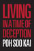 Living in a Time of Deception