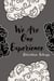 We Are One Experience
