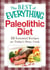 Paleolithic Diet - 50 Essential Recipes for Today's Busy Cook