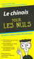 Le chinois - guide de conversation pour les nuls