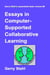Essays in Computer-Supported Collaborative Learning - Gerry Stahl's eLibrary, #9