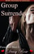 Group Surrender - Powerful Men