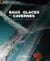 Eaux, glaces et cavernes