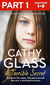 A Terrible Secret: Part 1 of 3 - Scared for her safety, Tilly places herself into care. A shocking true story.