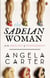The Sadeian Woman - An Exercise in Cultural History