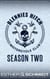 Blennies Hitch Motorcycle Club: Season Two