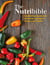 The Nutribible - nourishing foods and delicious recipes to boost your health