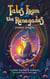 Tales From the Renegades: Forest Origins - Tales From the Renegades, #1