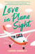 Love in Plane Sight
