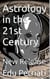 Astrology in the 21st Century New Release