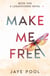 Make Me Free - The Losantiverse Duology, #1