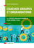 Coacher groupes et organisations - 3e éd. - La Théorie organisationnelle d'Eric Berne (T.O.B.)