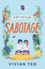 My BFF is an Alien (Book 2): Sabotage - My BFF Is an Alien, #2