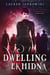 The Dwelling of Ekhidna - The Shape Shifter Chronicles, #5
