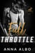 Full Throttle - Life in the Fast Lane, #1