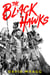The Black Hawks
