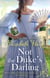 Not the Duke's Darling - a dazzling new Regency romance from the New York Times bestselling author of the Maiden Lane series