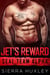Jet's Reward - SEAL Team Alpha, #3