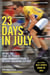 23 Days in July - Inside the Tour de France and Lance Armstrong's Record-Breaking Victory