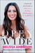 Open Wide - A Radically Real Guide to Deep Love, Rocking Relationships, and Soulful Sex