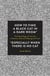 How to Find a Black Cat in a Dark Room - The Psychology of Intuition, Influence, Decision Making and Trust